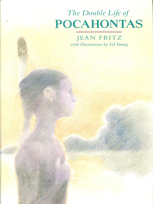 Title details for The Double Life of Pocahontas by Jean Fritz - Available